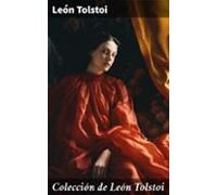 Colección De León Tolstoi (ebook)