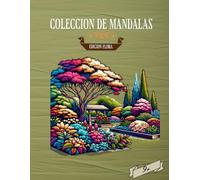 Colección de Mandalas: libro de colorear para Adultos con Mandalas de Plantas y Arboles Edicion Fauna.: Colección de Mandalas: Libro de colorar para ... Mindfulness con Induccion a Explorar.