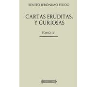 Colección Feijoo. Cartas eruditas, y curiosas