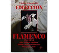 Colección Flamenco Vol. 1. Suite "Cuadros Andaluces". Baladas y Fantasías Flamencas para Piano y Violín
