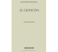 Colección Gracián. El Criticón (Baltasar Gracián)