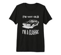 Colección I m Not Old I'm A Classic Funny Car Graphic tee Camiseta Premium