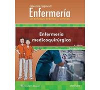 Colección Lippincott Enfermería. Un enfoque práctico y conciso: Enfermería medicoquirúrgica (Incredibly Easy! Series®) (Spanish Edition): Enfermería ... medicoquirúrgica / Medical Nursing