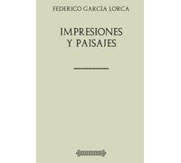 Colección Lorca. Impresiones y paisajes