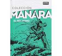 COLECCION MANARA 2. EL REY MONO