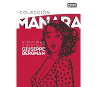 COLECCION MANARA 6. AVENTURAS ORIENTALES DE GIUSEPPE BERGMAN