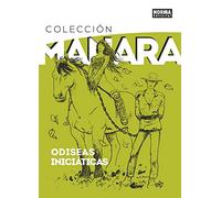 COLECCIÓN MILO MANARA 8. ODISEAS INICIÁTICAS (COMIC EUROPEO)