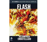 Colección Novelas Gráficas núm. 62: Flash: Relámpago embotellado