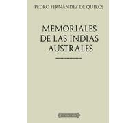 Colección Pedro Fernández de Quirós. Memoriales de las Indias Australes