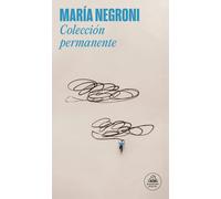 Colección permanente | María Negroni
