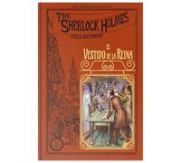 Colección Sherlock Holmes: El vestido de la reina (The Sherlock Holmes collection)