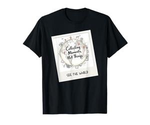 Coleccionando Momentos Viaje Mundo Aventura Vibe Camiseta