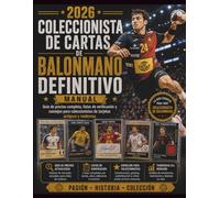 Coleccionista de cartas de balonmano definitivo 2026'Manual: Guía de precios completa, listas de verificación y consejos para coleccionistas de tarjetas antiguas y modernas