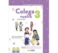 Colega Vuelve 3 (A2.1). Pack alumno (libro + ejercicios)