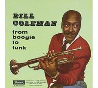 Coleman, Bill - From Boogie to Funk