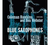 Coleman Hawkins and Ben Webster - Blue Saxophones (Blue Vinyl) [Vinilo]