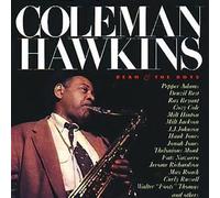 Coleman Hawkins - Bean & the Boys