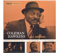 Coleman Hawkins - Coleman Hawkins And Confreres [Vinilo]