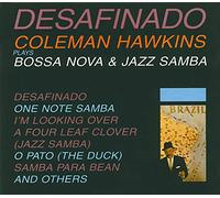 Coleman Hawkins - Desafinado