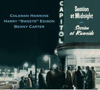 Coleman Hawkins/Harry 'Sweets' Edison/Benn Session at Midnight/Session at R (CD)