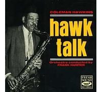 Coleman Hawkins - Hawk Talk