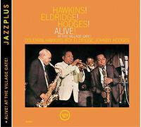 Coleman Hawkins - Hawkins! Eldridge! Hodges! Alive! (+ Alive! At The Village Gate!)