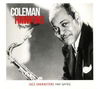 Coleman Hawkins - Jazz Characters: Mister Bean