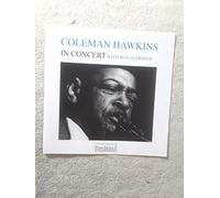 Coleman Hawkins - Live in Concert 1959 / 1962