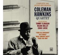 Coleman Hawkins Quartet. Complete 1962 Studio Recordings. Good Old Broadway + No Strings + Make Someone Happy + Today and Now by Fresh Sound Records (FSR 763)