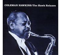 Coleman Hawkins The Hawk Relaxes (CD) Album (Importación USA)