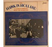 COLEMAN HAWKINS WITH THE RAMBLERS - HAWK IN HOLLAND LP (VINYL) UK JASMINE