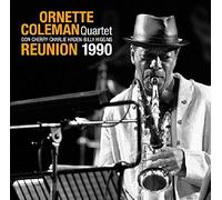 Coleman, Ornette -Quartet - Reunion 1990