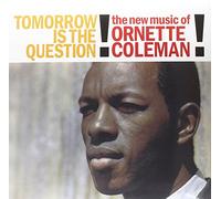 Coleman - Tomorrow Is the Question! [Vinilo]