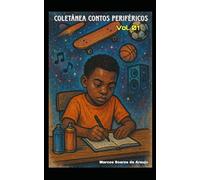 Coletânea Contos Periféricos: Vol.1