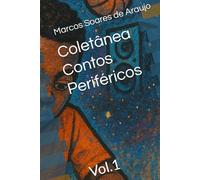 Coletânea Contos Periféricos: Vol.1