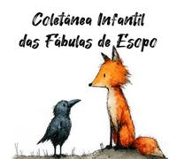 Coletânea Infantil das Fábulas de Esopo