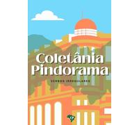 Coletânea Pindorama - Verbos Irregulares