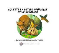 Colette la petite princesse et le sanglier