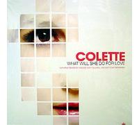 Colette - What She Will Do for Love [Vinilo]