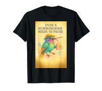 Colibrí acuarela - Pequeño Pájaro Mensaje Bienestar Relajarse Camiseta