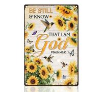 Colibríes Girasol Quédate Quieto Y Reconoce Que Yo Soy Dios Placa Metálica Divertido Letrero De Lata Resistente Y Duradera Cartel De Metal para Granja Pub Salón 20X30Cm