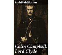 Colin Campbell Lord Clyde (ebook)