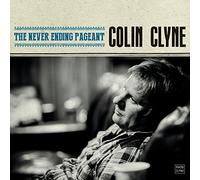 Colin Clyne - The Never Ending Pageant [Import]