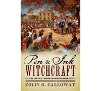 Colin G. Calloway Pen and Ink Witchcraft (Tapa blanda)