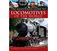Colin Garratt Illustrated Guide to Locomotives of the World (Tapa dura)