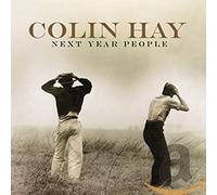 Colin Hay - Next Year People