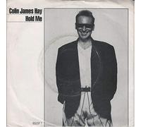 Colin James Hay - Hold Me / Home Sweet Home [Vinyl Single]