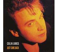 Colin James - Just Came Back
