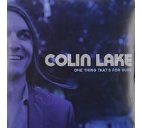 Colin Lake One Thing That's for Sure (Vinyl) (Importación USA)