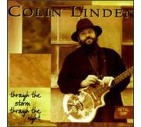 Colin Linden - Storm Through The